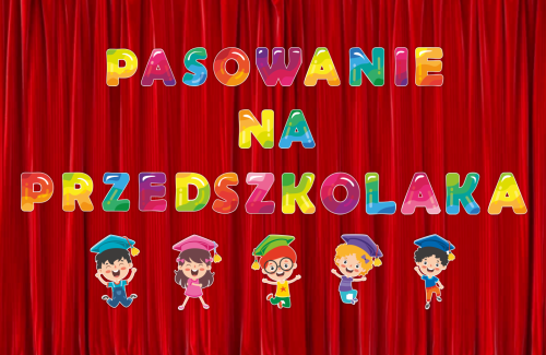 PASOWANIE PRZEDSZKOLAK DZIECI.PNG