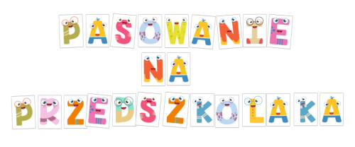 litery napis do dekoracji PASOWANIE NA PRZEDSZKOLAKA duże