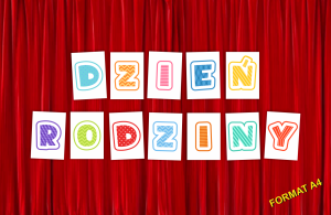 Literki do dekoracji: "DZIEŃ RODZINY"  (DUŻE - A4)