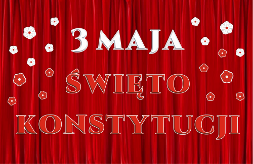 Dekoracja napis: 3 MAJA ŚWIĘTO KONSTYTUCJI (duże wycięte litery)