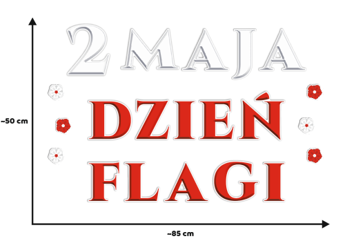 Dekoracja napis: 2 maja - Dzień Flagi