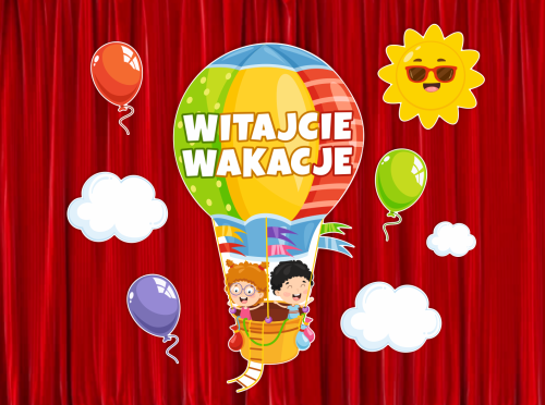Dekoracja - Witajcie Wakacje - zakończenie roku szkolnego