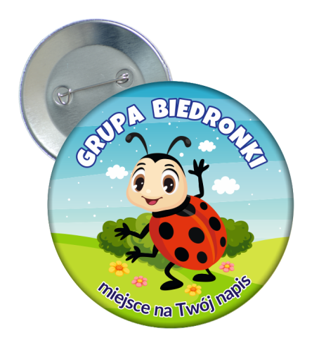 Przypinka Przedszkolaka: GRUPA BIEDRONKI + Twój napis