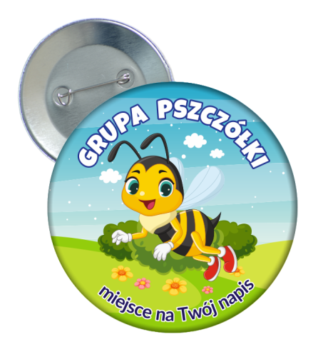 Przypinka Przedszkolaka: GRUPA PSZCZÓŁKI + Twój napis