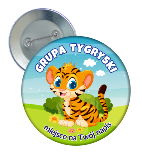 Przypinka Przedszkolaka: GRUPA TYGRYSKI + Twój napis