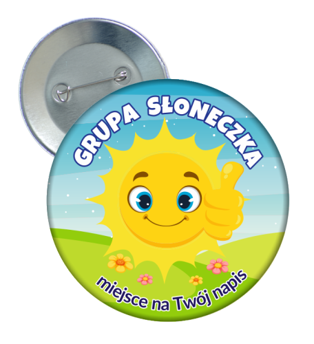Przypinka Przedszkolaka: GRUPA SŁONECZKA + Twój napis