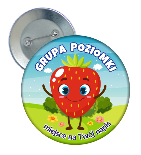 Przypinka Przedszkolaka: GRUPA POZIOMKI + Twój napis