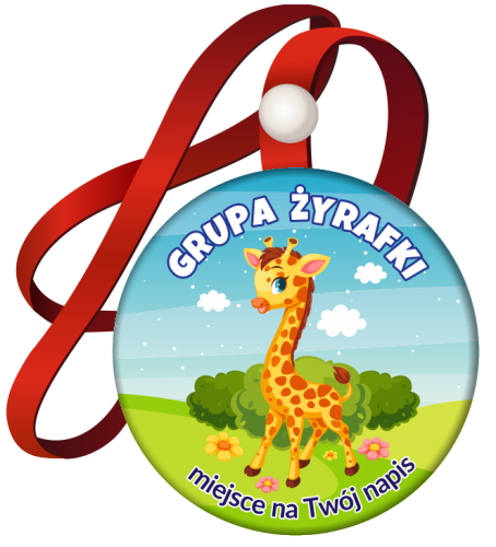 Medal na tasiemce: "Przedszkolaka - GRUPA ŻYRAFKI" + Twój napis