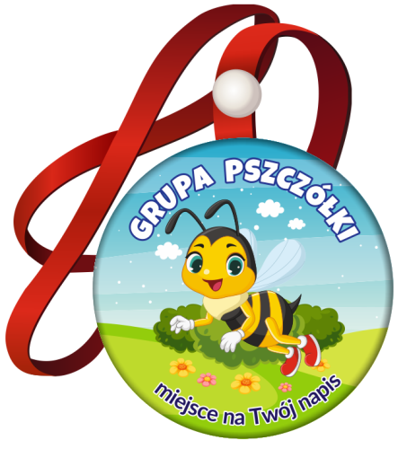 Medal na tasiemce: "Przedszkolaka - GRUPA PSZCZÓŁKI" + Twój napis