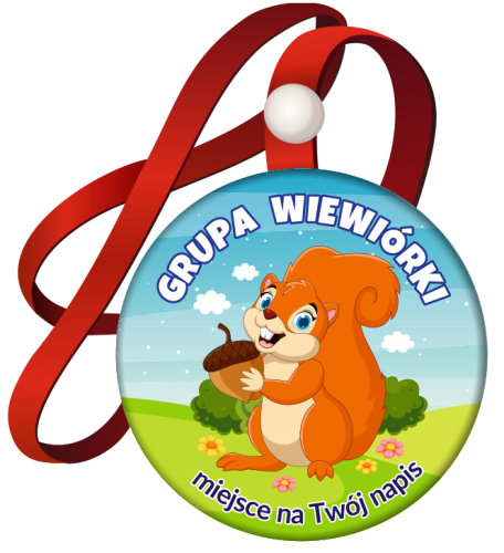 Medal na tasiemce: "Przedszkolaka - GRUPA WIEWIÓRKI" + Twój napis