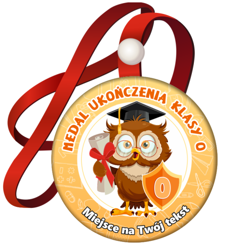 Medal na tasiemce: "Ukończenia klasy 0" (Sowa - wzór 2) + nadruk