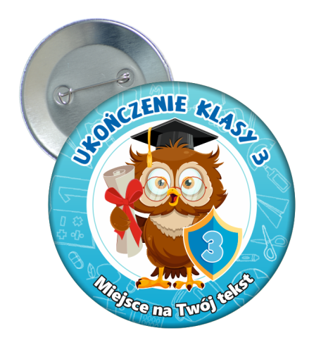 Przypinka: Ukończenia Klasy 3 (Sowa - wzór 2) + nazwa szkoły