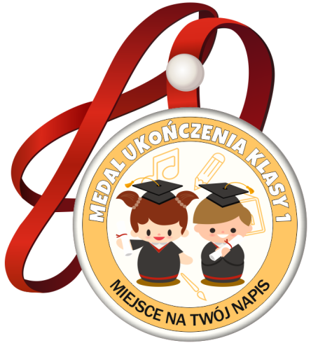 Medal na tasiemce: "Ukończenia klasy 1" (Dzieci) + nadruk