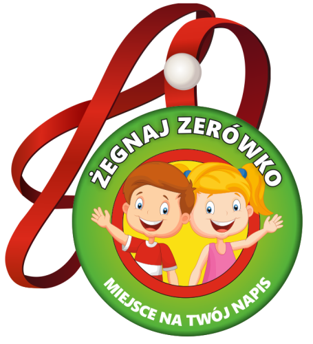 Medal na tasiemce: "Żegnaj Zerówko" (Dzieci) + nadruk
