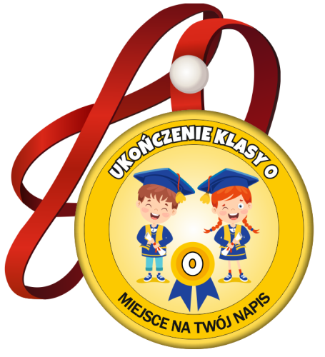Medal na tasiemce: "Ukończenia klasy 0 " (wzór 2) + nadruk