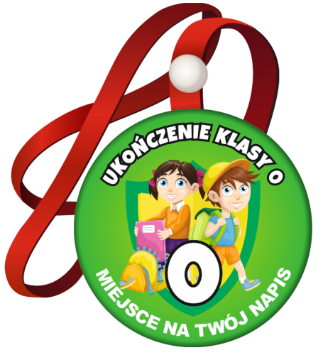 Medal na tasiemce: "Ukończenia klasy 0 - zerówki" (Dzieci) + nadruk