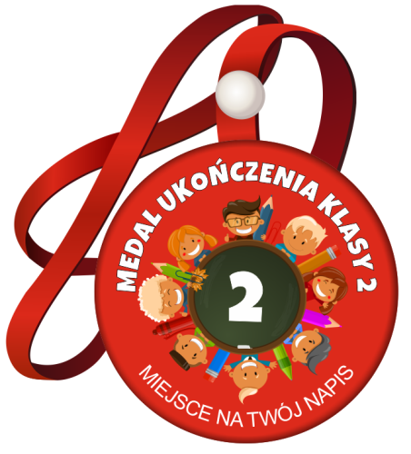 Medal na tasiemce: "Ukończenia klasy 2" (Dzieci 5) + nadruk