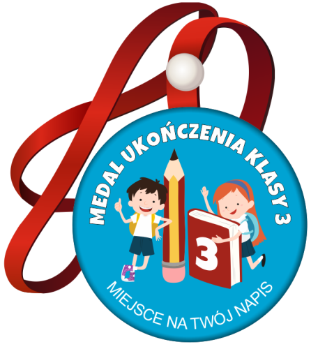Medal na tasiemce: "Ukończenia klasy 3" (Dzieci 6) + nadruk