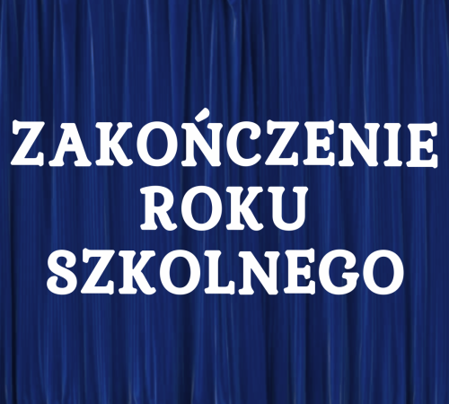Dekoracja napis: ZAKOŃCZENIE ROKU SZKOLNEGO (DUŻE WYCIĘTE LITERY)