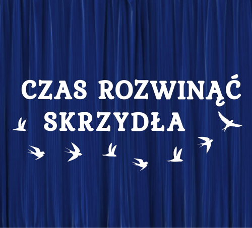 Dekoracja napis: CZAS ROZWINĄĆ SKRZYDŁA (DUŻE WYCIĘTE LITERY)