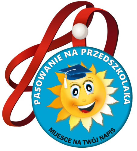 Medal: Pasowanie na Przedszkolaka (Słońce) + nazwa przedszkola