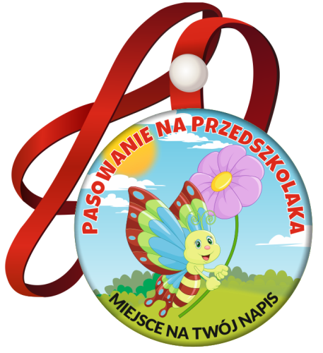 Medal: Pasowanie na Przedszkolaka (Motyl) + nazwa przedszkola