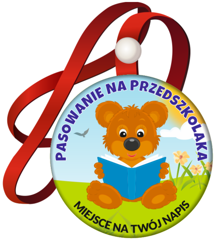 Medal: Pasowanie na Przedszkolaka (Miś) + nazwa przedszkola