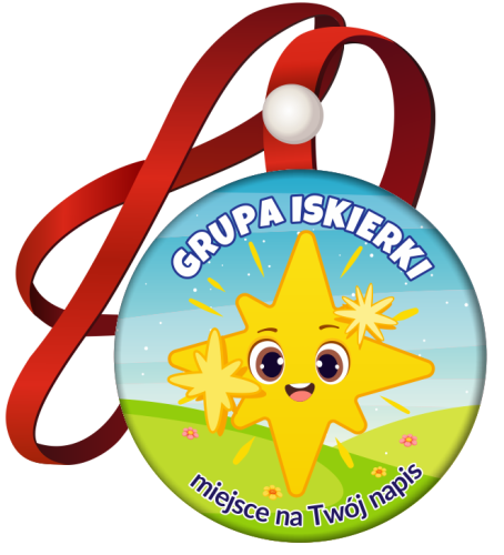 Medal na tasiemce: "Przedszkolaka - GRUPA ISKIERKI" + Twój napis