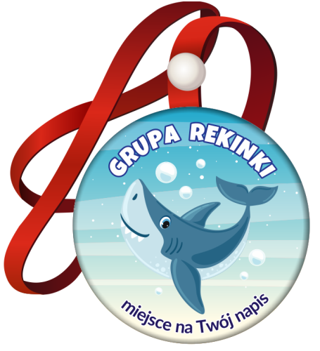 Medal na tasiemce: "Przedszkolaka - GRUPA REKINKI" + Twój napis