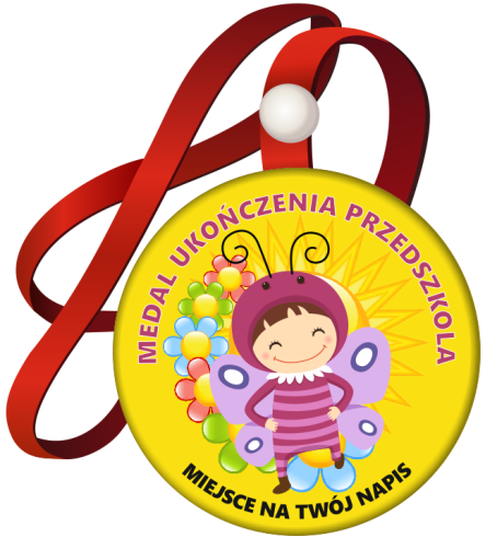 Medal na tasiemce: "Ukończenia przedszkola" (wzór 17) + nadruk