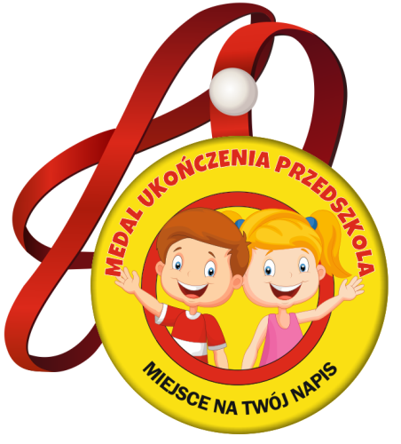 Medal na tasiemce: "Ukończenia przedszkola" (wzór 23) + nadruk
