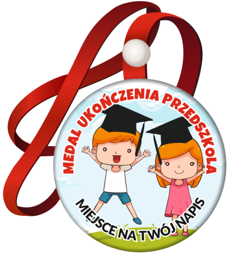 Medal na tasiemce: "Ukończenia przedszkola" (wzór 28) + nadruk