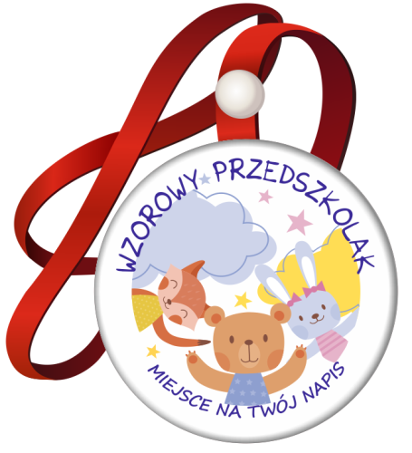 Medal na tasiemce: "Wzorowy Przedszkolak" (Wzór 32) + nadruk