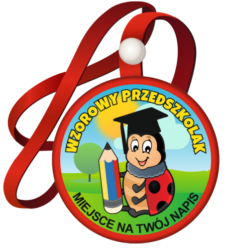 Medal na tasiemce: "Wzorowy Przedszkolak" (Biedronka) + nadruk