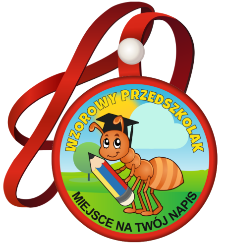 Medal na tasiemce: "Wzorowy Przedszkolak" (Mrówka) + nadruk