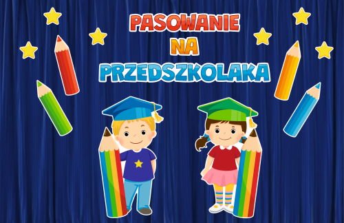 Dekoracja - Pasowanie na Przedszkolaka (rozmiar XXL)