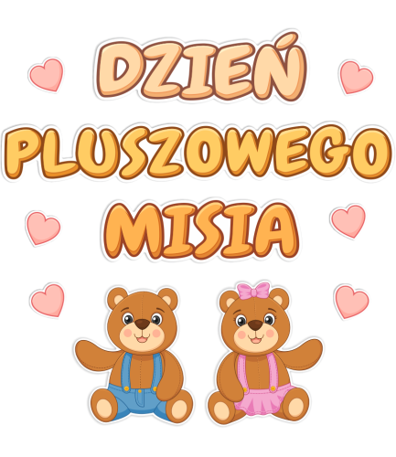 Dekoracja - Dzień Pluszowego Misia (~A3, jednostronna)