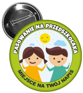 Przypinka pasowania na przedszkolaka