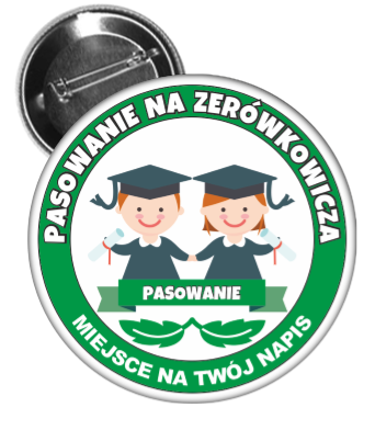Pasowanie na zerówkowicza - wzór 22