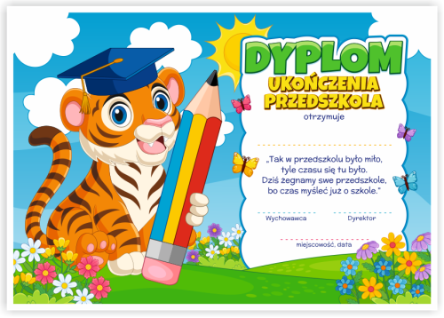 Dyplom: Ukończenia Przedszkola - Tygrysek (wzór 150)
