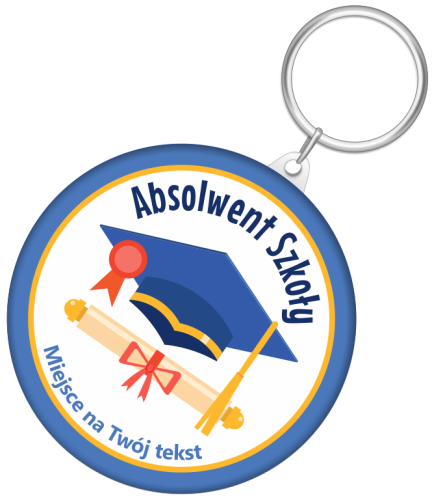 Breloczek "Absolwent Szkoły" - wzór 6 (rozmiar 58mm) + twój napis
