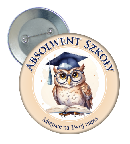 Przypinka: Absolwent Szkoły (wzór 17) + Twój napis