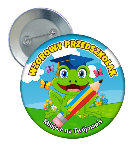 Przypinka: Wzorowego Przedszkolaka (Żabka) + twój napis