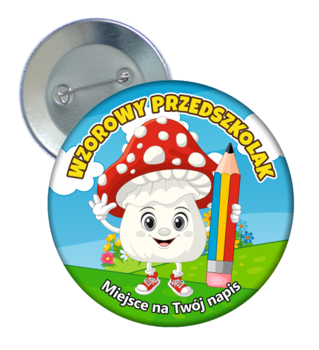Przypinka: Wzorowego Przedszkolaka (Muchomor) + twój napis