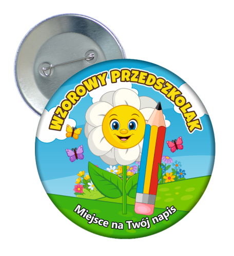 Przypinka: Wzorowego Przedszkolaka (Stokrotka) + twój napis