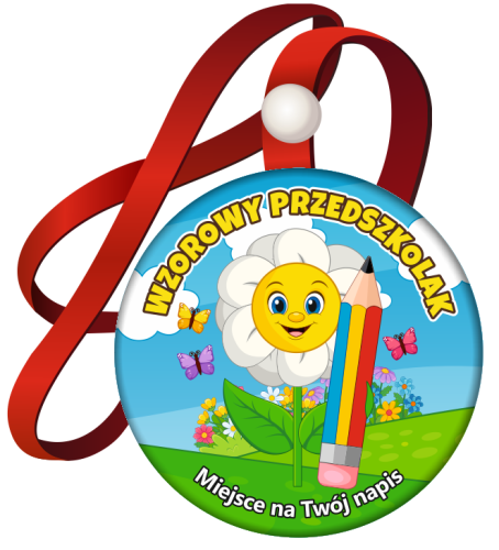 Medal na tasiemce: Wzorowego Przedszkolaka (Stokrotka) + twój napis