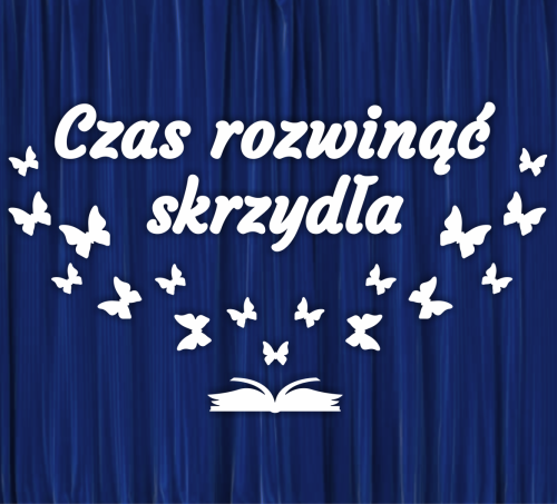 Dekoracja napis: CZAS ROZWINĄĆ SKRZYDŁA - wzór 2 (duże wycięte litery)