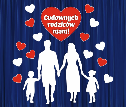 Dekoracja Dzień Mamy i Taty - "Cudownych rodziców mam!" - wzór 4 (rozmiar XXL)