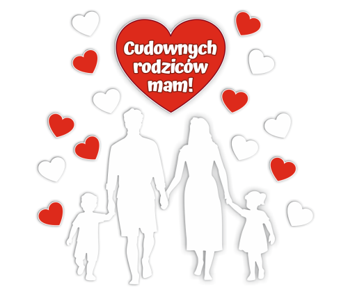 Dekoracja Dzień Mamy i Taty - "Cudownych rodziców mam!" - wzór 4 (rozmiar XXL)