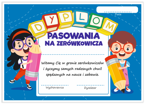 Dyplom: Pasowania na Zerówkowicza (wzór 16)